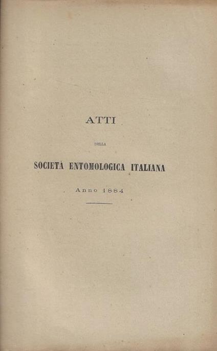 Atti della Società Entomologica Italiana Anno 1884 - copertina