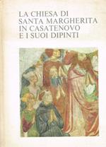 La chiesa di Santa Margherita in Casatenovo e i suoi dipinti Stella Matalon, testo di