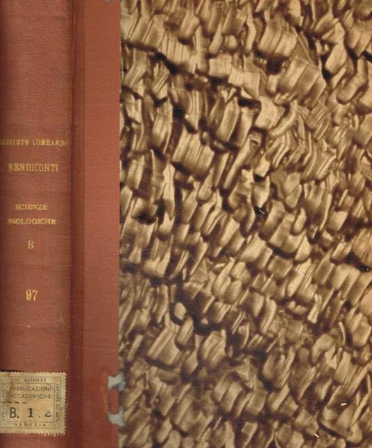 Istituto lombardo accademia di scienze e lettere. Rendiconti scienze biologiche e mediche B. Vol.97 - copertina