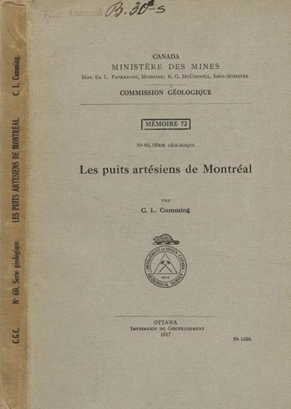 Canada ministere des mines. Les puits artesiens de Montreal C.L.Cumming - copertina
