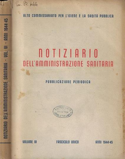 Notiziario dell'amministrazione sanitaria Anno 1944-45 - copertina