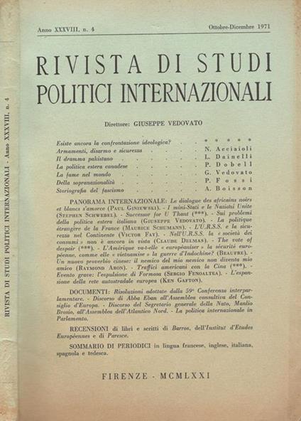 Rivista di studi politici internazionali Anno XXXVIII, n.4 1971 Giuseppe Vedovato, direttore - copertina