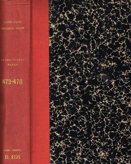 Surface water supply of the united states 1918. Part.III-Ohio River Basin. Part IV-St.Lawrence River Basin. Part V-Hudson Bay and Upper Mississippi River Basins. Part VI-Missouri River Basin Nathan C.Grover - copertina