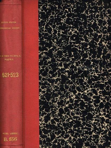 Surface water supply of the united states 1921. Part I-North atlantic slope drainage basins. Part II-South atlantic slope and eastern gulf of Mexico basins. Part III-Ohio river basin Nathan C.Grover - copertina