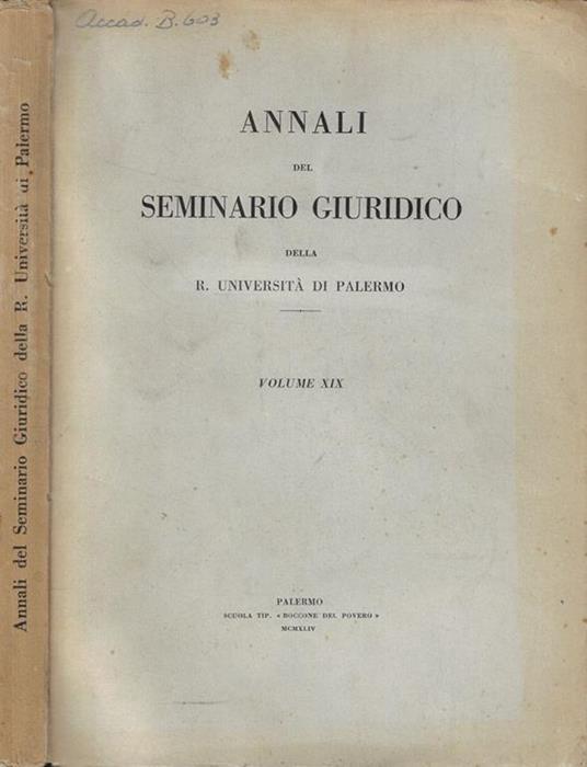 Annali del Seminario Giuridico della R. Università di Palermo Vol. XIX - copertina