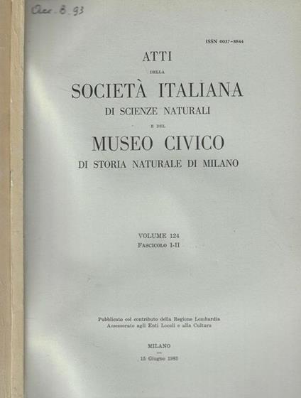 Atti della Società Italiana di Scienze Naturali e del Museo Civico di Storia Naturale di Milano Fasc. I-II/III-IV Anno 1983 - copertina