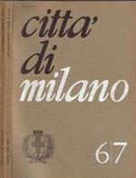 Città di Milano N. 6/7, 12 1970 Leonida Villani, direttore