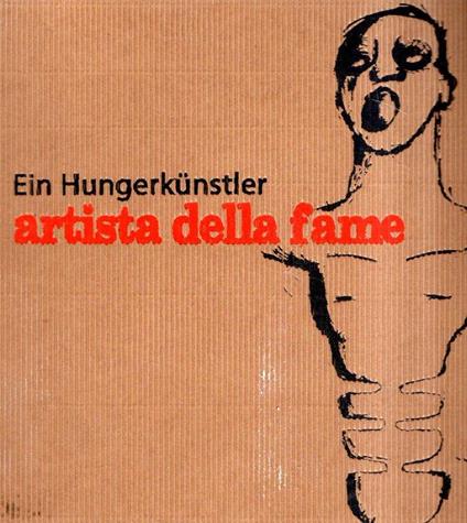 Ein Hungerkunstler Artista Della Fame - copertina