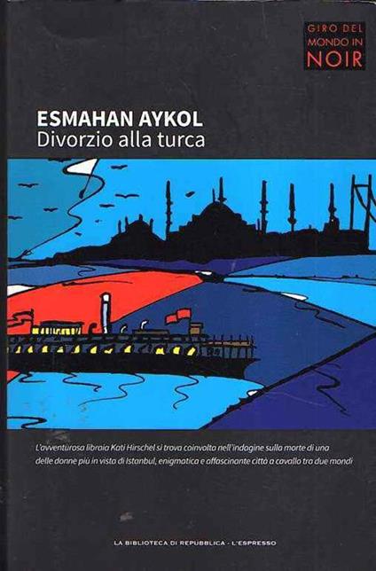 Divorzio Alla Turca - Esmahan Aykol - copertina