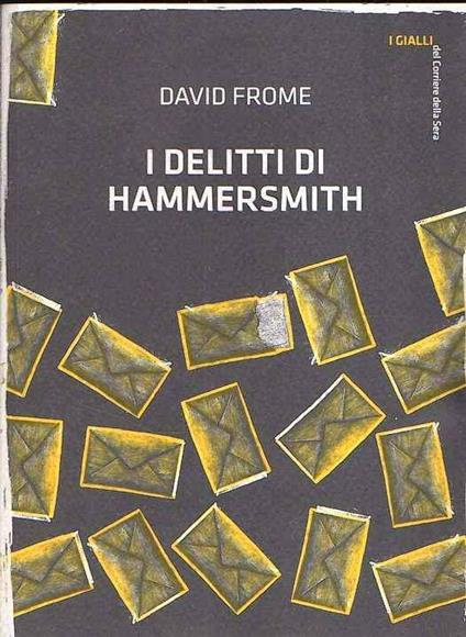 I  Delitti Di Hammersmith - David Frome - copertina