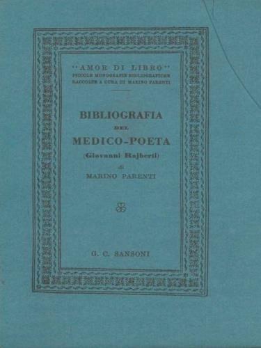 Bibliografia del medico poeta Giovanni Rajberti - Marino Parenti - copertina