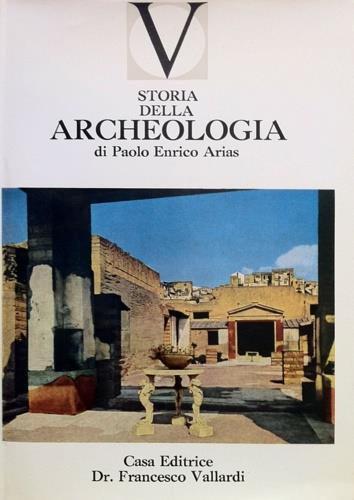 Storia dell'Archeologia - P.E Arias - copertina