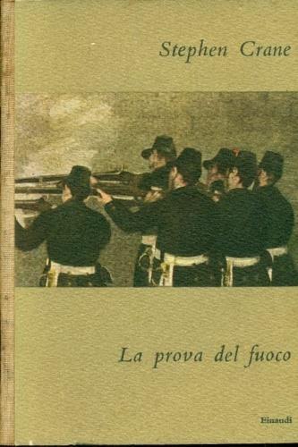 La prova del fuoco - Stephen Crane - copertina