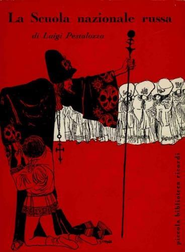 La scuola nazionale russa - Luigi Pestalozza - copertina