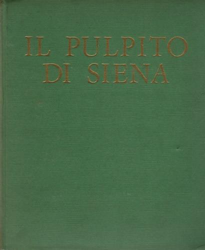 Il Pulpito di Siena - Enzo Carli - copertina