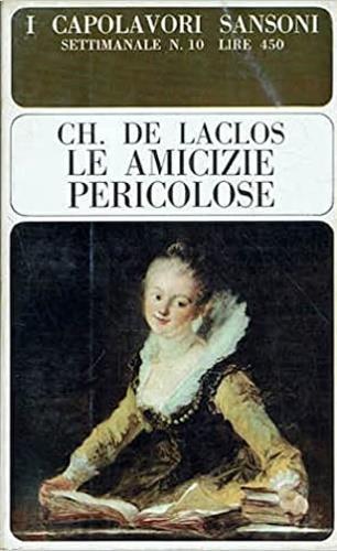 Le amicizie pericolose - Choderlos De Laclos - copertina