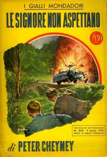 Le signore non aspettano - Peter Cheyney - copertina