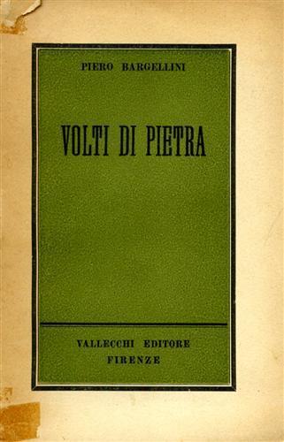 Volti di pietra - Piero Bargellini - copertina