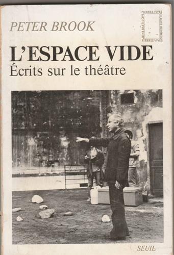 L' Espace vide. Ecrits sur le theatre - Peter Brook - copertina
