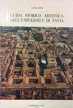 Guida storico - artistica dell'università di Pavia