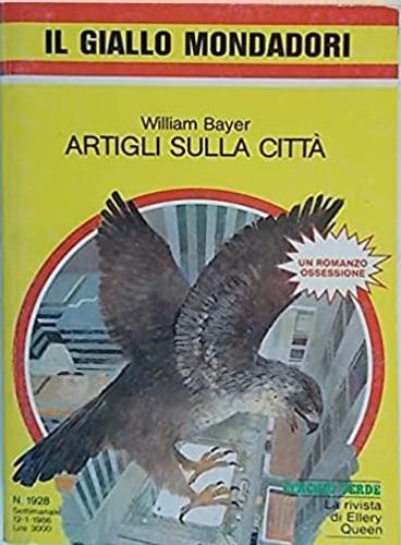 Artigli sulla città - William Bayer - copertina
