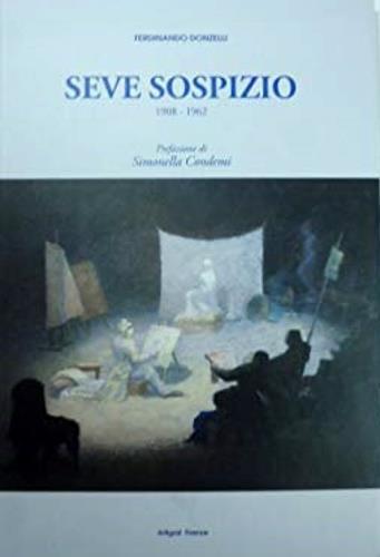 Sospizio - Seve Sospizio 1908 - 1962 - copertina