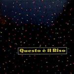 Questo è il riso