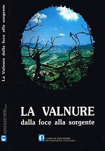 La Valnure dalla foce alla sorgente - copertina