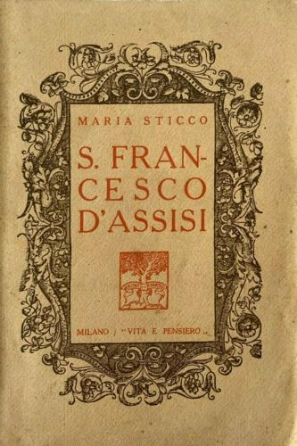 S. Francesco D'Assisi - Maria Sticco - copertina