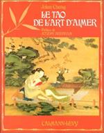 Le Tao de l'art d' aimer