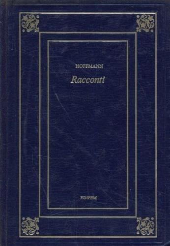 Racconti - Ernst Theodor Amadeus Hoffmann - copertina