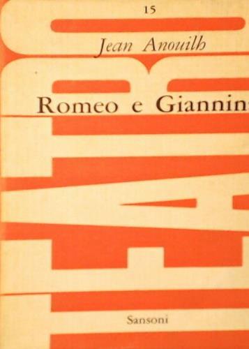 Romeo e Giannina - Jean Anouilh - copertina