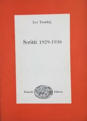 Scritti 1929 - 1936 - Lev Trotskij - copertina
