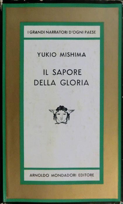Il  sapore della gloria: romanzo - Yukio Mishima - copertina