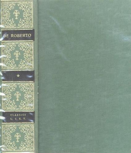 I  Vicerè e altre opere - Federico De Roberto - copertina