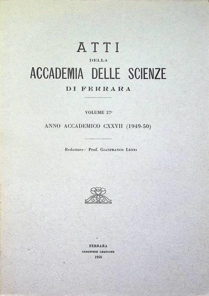 Atti della Accademia delle scienze di Ferrara: volume 27: anno accademico CXXCVII (1949-50) - copertina