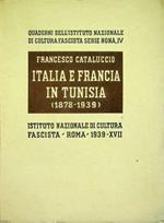 Italia e Francia in Tunisia: 1878-1939