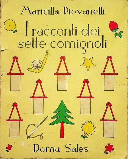 I  racconti dei sette comignoli: fiabe - Maricilla Piovanelli - copertina