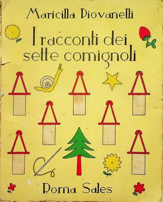 I  racconti dei sette comignoli: fiabe - Maricilla Piovanelli - copertina