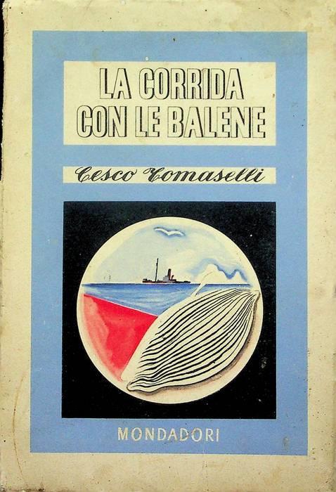 La  corrida con le balene - Cesco Tomaselli - copertina