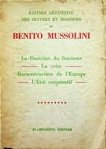 La  doctrine du fascisme, La crise, Reconstruction de l'Europe, L'etat corporatif