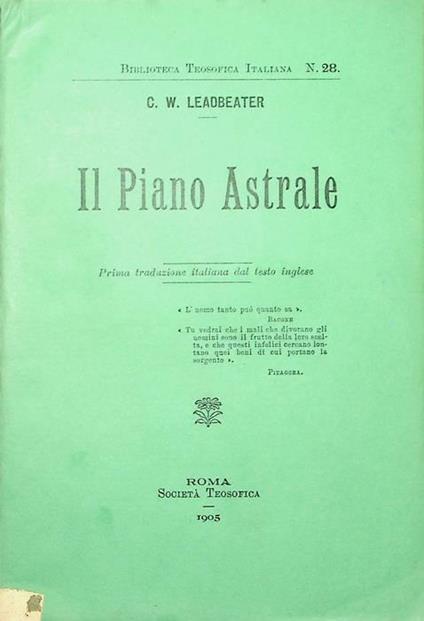 Il  piano astrale: suo aspetto, suoi abitanti e fenomeni - C. W. Leadbeater - copertina