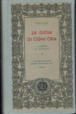 La gioia di ogni ora - François Fénelon - copertina
