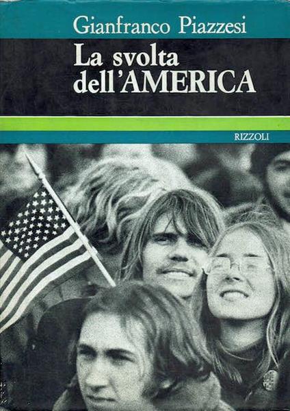 La svolta dell'America - Gianfranco Piazzesi - copertina