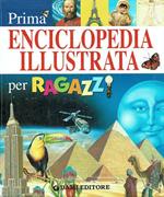 Prima Enciclopedia illustrata per ragazzi