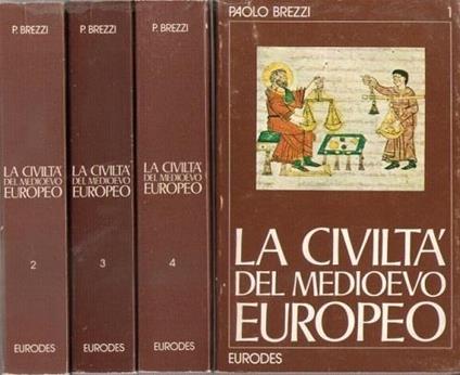 La CIVILTA' DEL MEDIOEVO EUROPEO (4 Volumi) - Paolo Brezzi - copertina