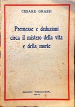 Premesse e deduzioni circa il mistero della vita e della morte