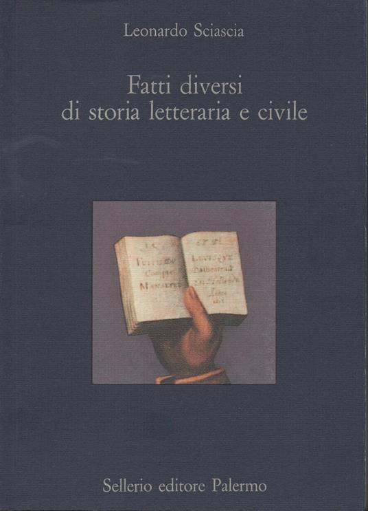 Fatti diversi di storia letteraria e civile - Leonardo Sciascia - copertina