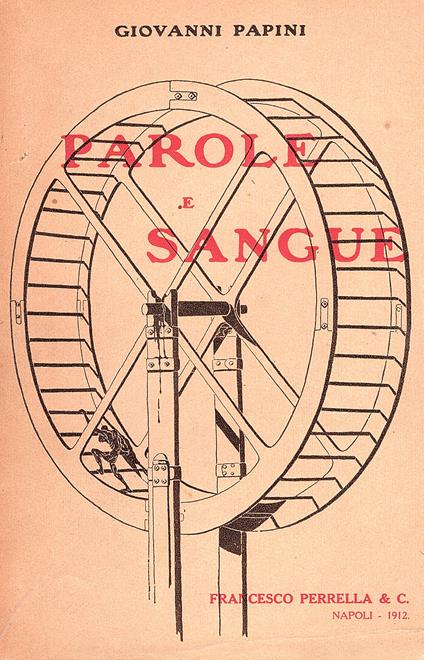 Parole e sangue. Quattordici Racconti Tragici - Giovanni Papini - copertina