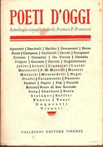 Poeti d' oggi (1900 - 1920). Antologia compilata da G. Papini e P. Pancrazi con notizie biografiche e bibliografiche